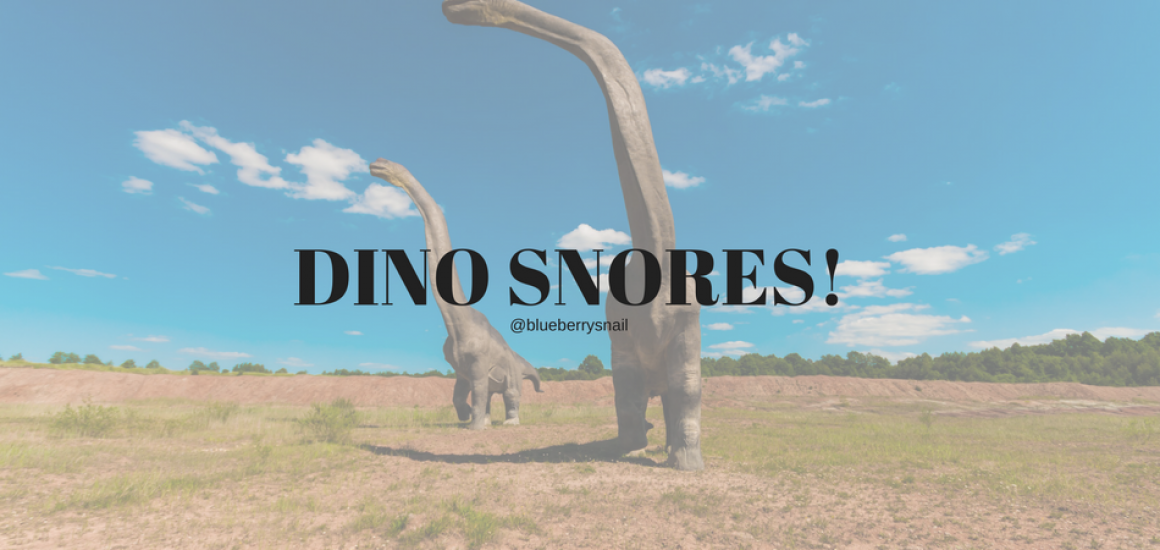 DINO SNORES